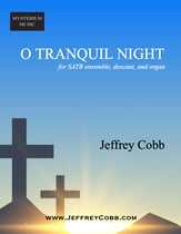 O Tranquil Night SATB choral sheet music cover